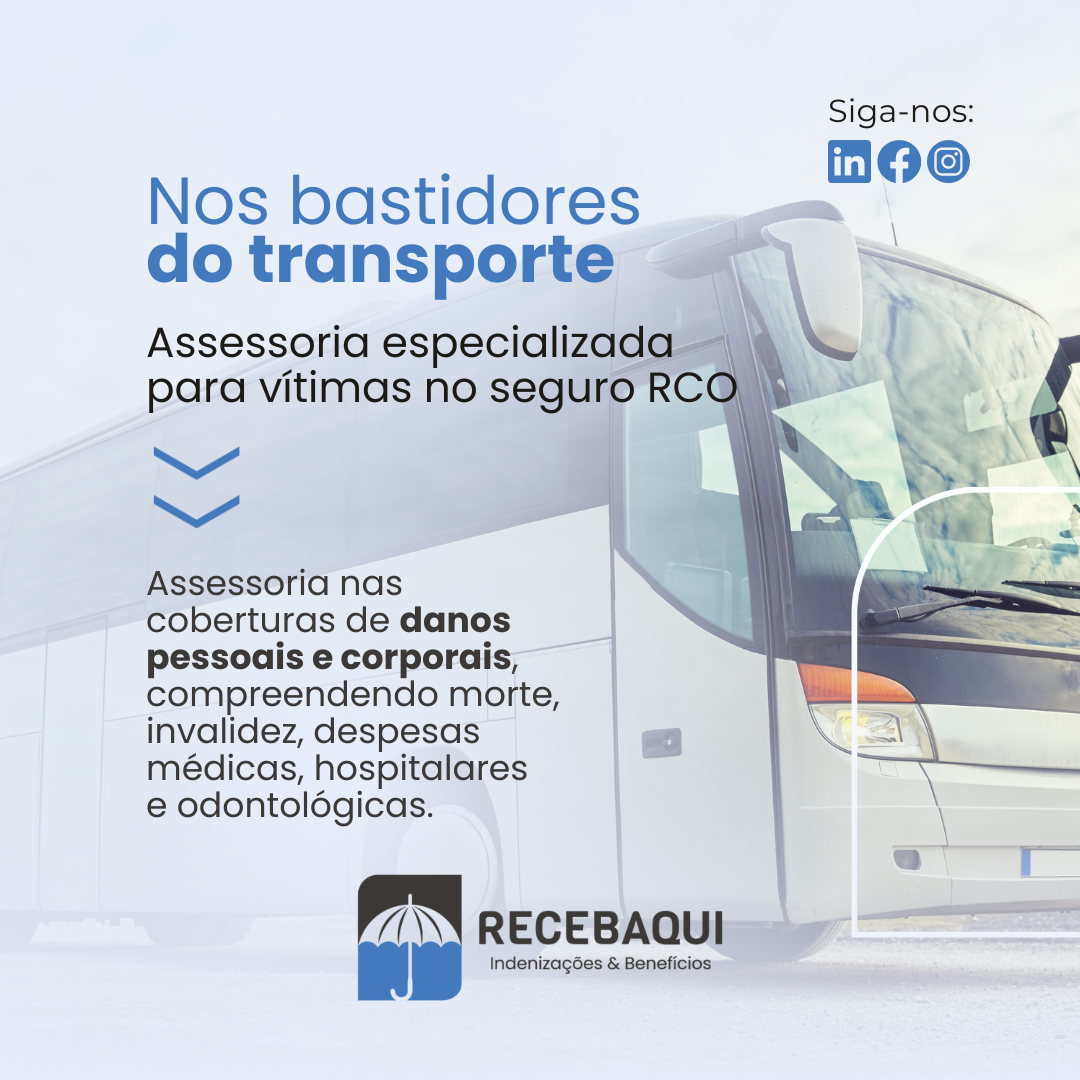 Nos Bastidores do Transporte: Assessoria especializada para vítimas no seguro RCO. 🚌